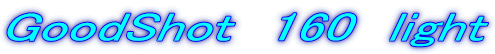 GoodShot@160@light